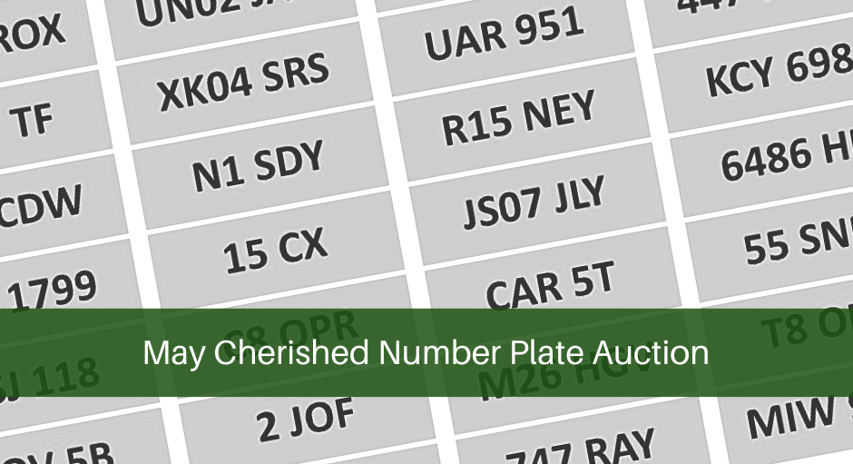 May Cherished Number Plate Auction